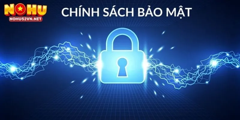 Một số lưu ý về chính sách bảo mật cho người chơi